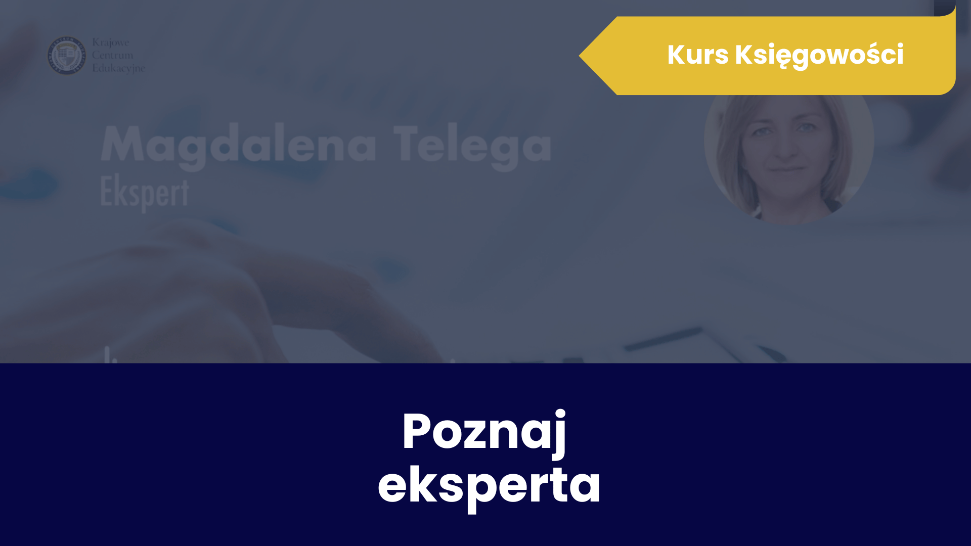 Kurs Księgowości — fragment kursu "poznaj eksperta"
