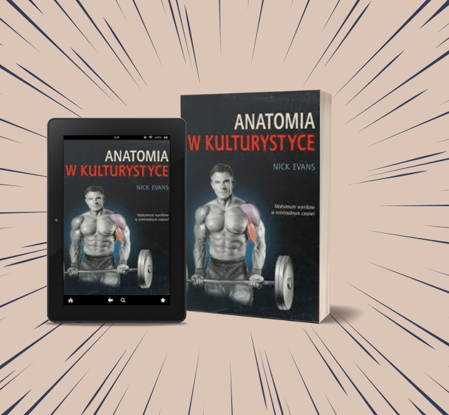Obrazek przedstawiający książkę "Anatomia w kulturystyce" Nick Evans
