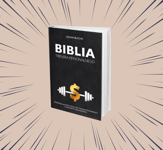 Obrazek przedstawiający książkę "Biblia trenera personalnego" Lesław Blacha