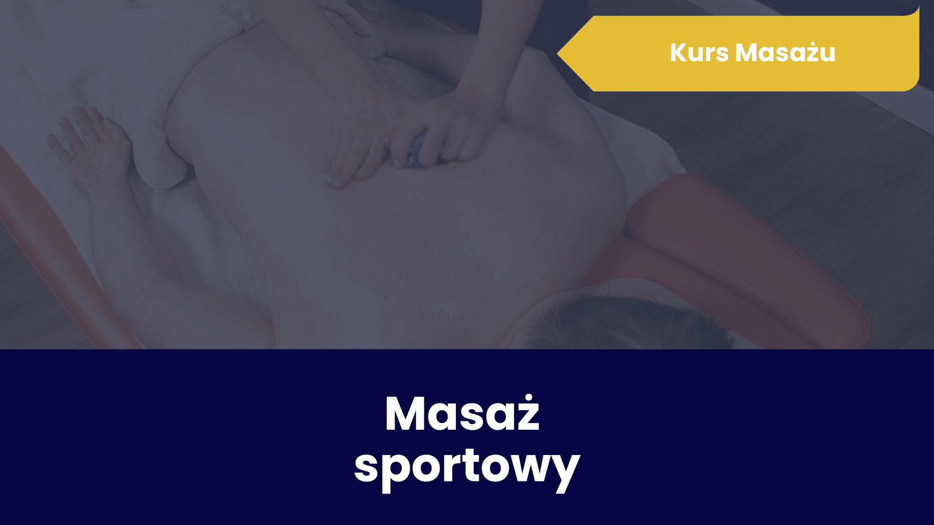 Kurs Masażu