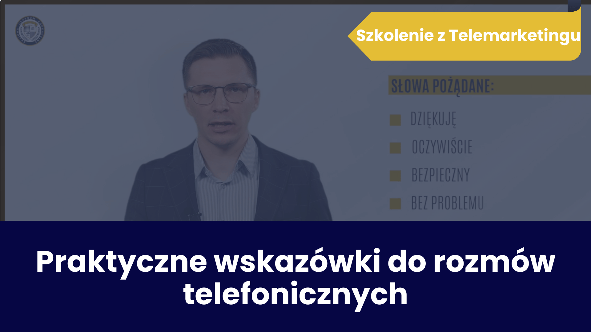 Fragment video - Praktyczne wskazówki do rozmów telefonicznych