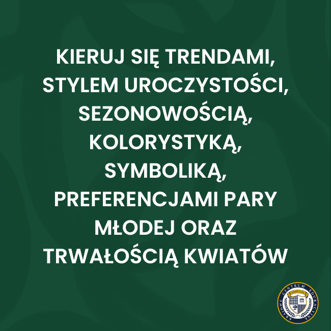 "Bukiet Ślubny – Serce Panny Młodej" oraz lista punktów do zapytania przed ułożeniem bukietu: styl wesela, suknię, makijaż, fryzurę, strój Pana Młodego; ulubione kwiaty, kolory, inspiracje; symbolikę kwiatów; typ kolorystyczny Panny Młodej.