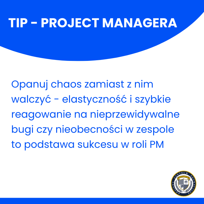 Infografika z tipem dla Project Managera o zarządzaniu chaosem w projektach na niebieskim tle