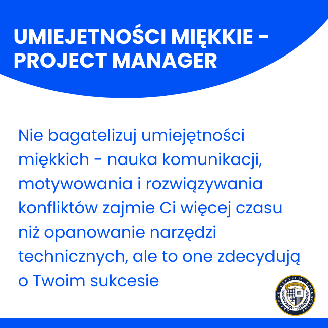 Infografika o umiejętnościach miękkich Project Managera - komunikacja i motywowanie zespołu
